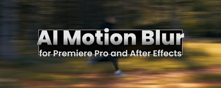 AI Motion Blur